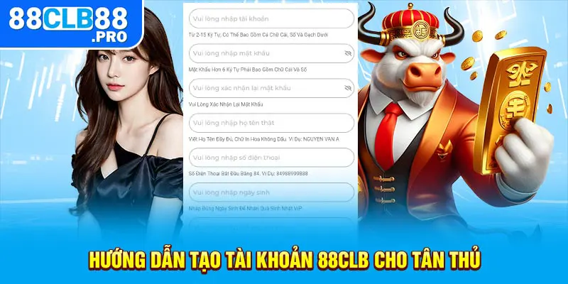 Hướng dẫn tạo tài khoản 88CLB cho tân thủ 